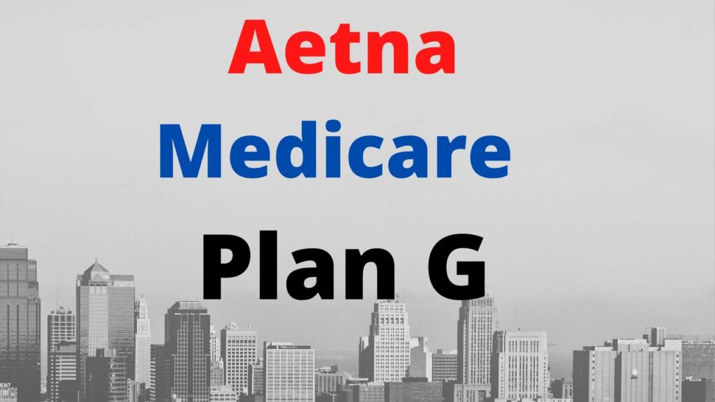 Aetna Medigap Plan G with Silverscript Medicare365