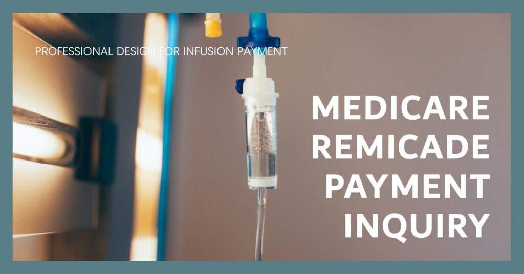 Does Medicare Pay for Remicade Infusions