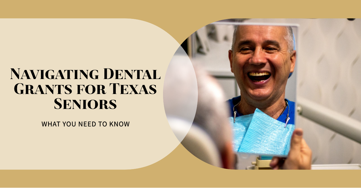 Dental Grants for Adults in Texas