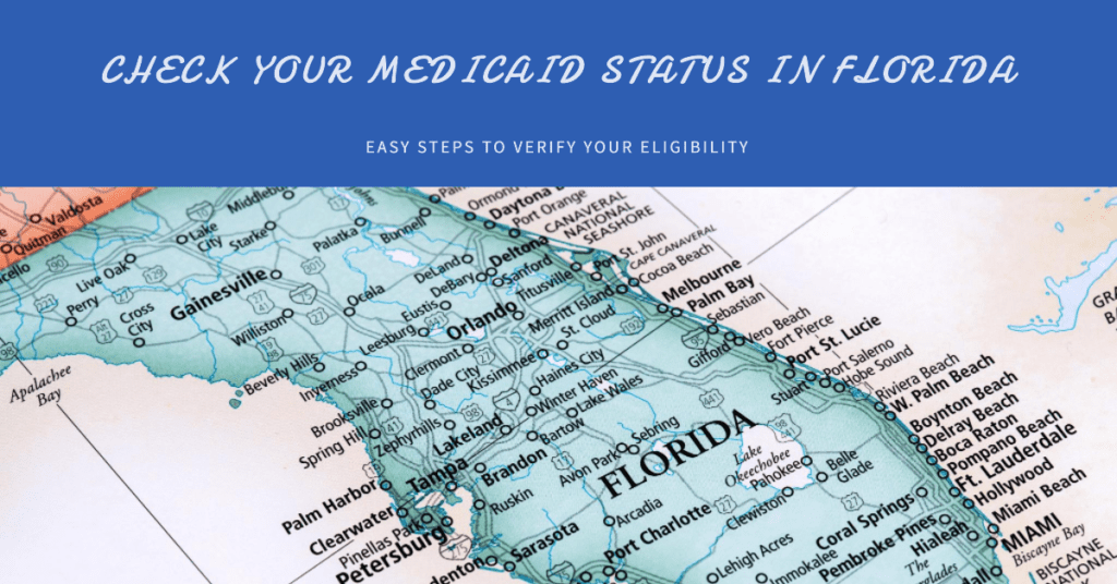 How Do I Check My Medicaid Status In Florida