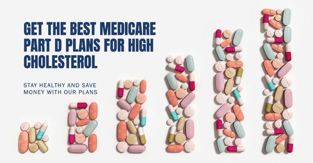 Medicare Part D prescription drug plans for people with high cholesterol