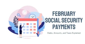 A digital illustration of a woman pointing at a calendar, representing February Social Security payments. A clock in the background signifies payment dates, while documents and gears symbolize funding and future changes. The image relates to Social Security benefit amounts, taxes, work eligibility, survivor benefits, and payment delays, as well as upcoming adjustments in the system.